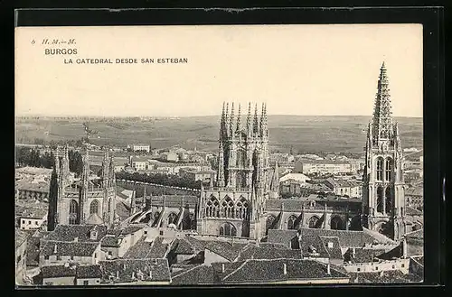 AK Burgos, La Catedral Desde San Esteban