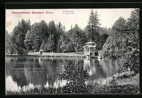 AK Ebersdorf / Reuss, Teichhäuschen im Park