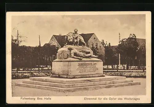 AK Falkenberg /Bez. Halle, Ehrenmal für die Opfer des Weltkrieges