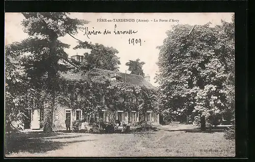 AK Fère-en-Tardenois, La Porte d`Arcy