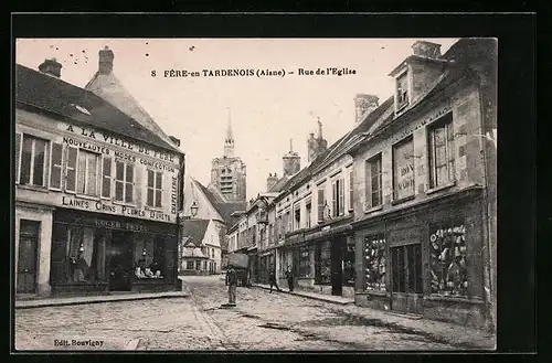 AK Fère-en-Tardenois, Rue de l`Eglise