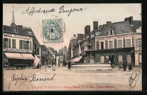 AK Saint-Quentin, Place Henri IV et Rue Saint-Martin