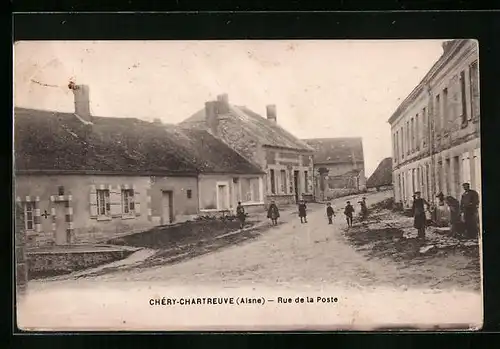 AK Chery-Chartreuve, Rue de la Poste