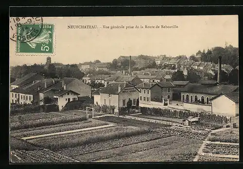 AK Neufchateau, Vue generale prise de la Route de Rebeuville