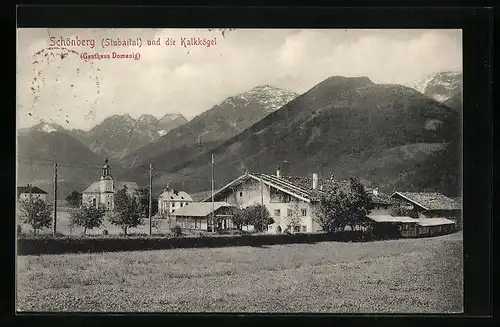 AK Schönberg /Stubaital, Ortsansicht mit Gasthaus Domanig und Kalkkögel