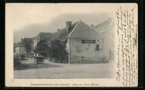 AK Pierrefontaine-les-Varans, Hôtel des Trois Pigeons