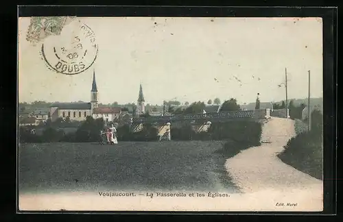 AK Voujaucourt, La Passerelle et les Eglises