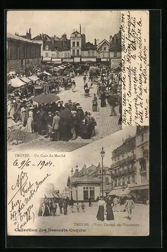 AK Troyes, Point Central des Tramways, Un Coin du Marché