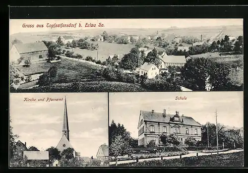 AK Topfseifersdorf bei Erlau /Sa., Ortsansicht aus der Vogelschau, Kirche und Pfarramt, Schule