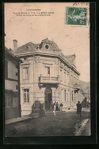 AK Le Mont-Dore, Hotel de Ville et Nouvelle Poste