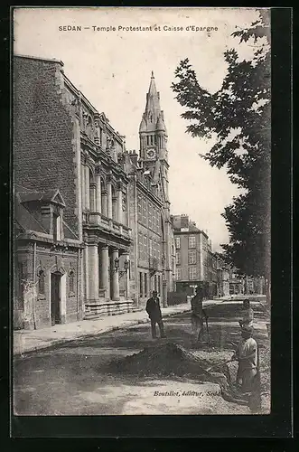 AK Sedan, Temple Protestant et Caisse d'Epargne