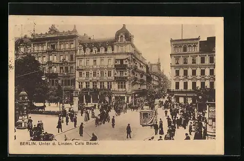 AK Berlin, Unter den Linden, Pferdekutschen vor dem Café Bauer