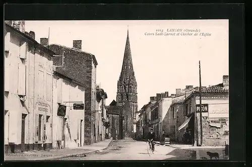 AK Langon, Cours Sadi-Carnot et Clocher de l`Eglise