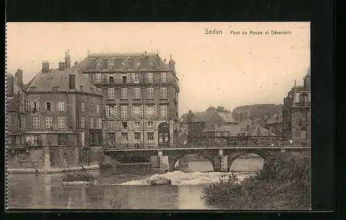 AK Sedan, Pont de Meuse et Deversoir