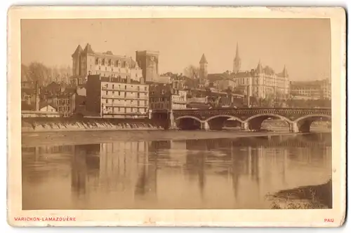 Fotografie Varichon-Lamazouere, Pau, Ansicht Pau, Blick über den Gave de Pau auf das Schloss und Parlement de Navarre