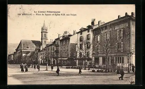 AK Aurillac, Place du Square et Eglise