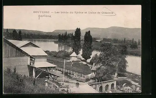 AK Bouvesse, les bords du Rhone et Usine de Ciments