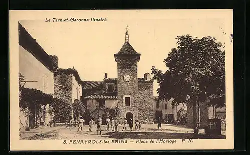 AK Fenayrols-les-Bains, Place de l`Horloge