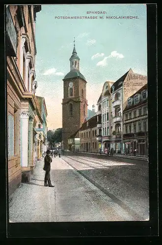 AK Berlin-Spandau, Potsdamerstrasse mit Blick zur Nikolaikirche