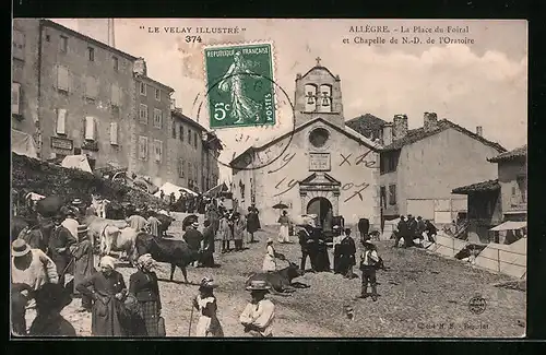 AK Allègre, La Place du Foiral et Chapelle de N.-D. de l`Oratoire