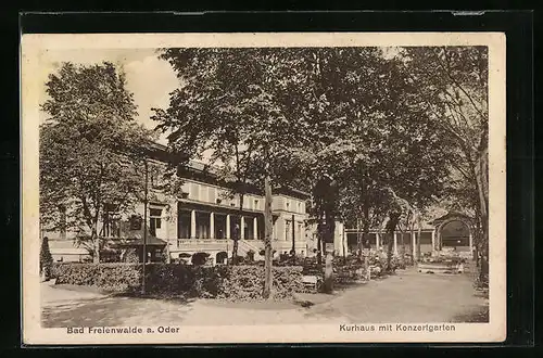 AK Bad Freienwalde a. Oder, Kurhaus mit Konzertgarten