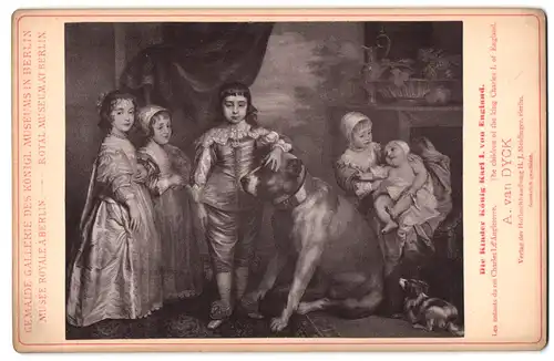 Fotografie H. J. Meidinger, Berlin, Gemälde: Die Kinder König Karl I. von England, nach A. van Dyck