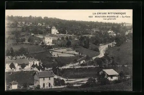 AK Moutier-Rozeille, La Gare, Vue générale