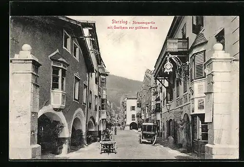 AK Sterzing, Strassenpartie mit Gasthaus zur goldenen Rose