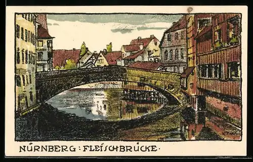 Steindruck-AK Nürnberg, Fleischbrücke