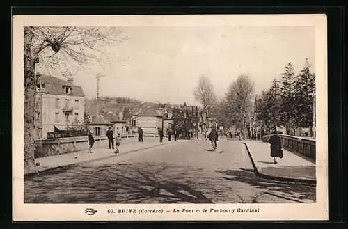 AK Brive, Le Pont et le Faubourg Cardinal