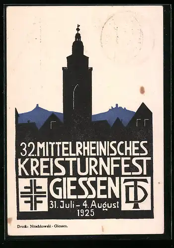 Künstler-AK Ganzsache PP88C4 /02: Giessen, 32. Mittelrheinisches Kreisturnfest 31.07.-04.08.1925, Kirchturm