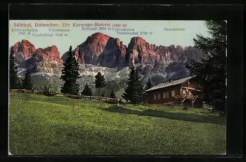 AK Karersee bei Bozen, Karersee-Meierei mit Blick auf Hexensteine, Rotwand und Teufelswand