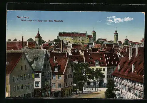 AK Nürnberg, Blick nach der Burg und dem Marktplatz