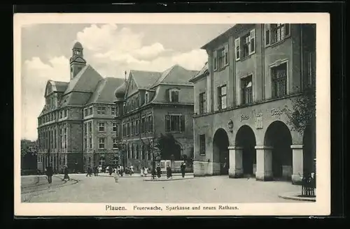 AK Plauen, Sparkasse und neues Rathaus mit Feuerwache