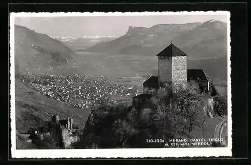 AK Merano, Castel Tirolo verso Mendola