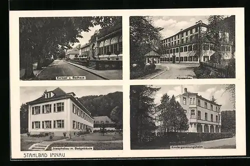 AK Imnau, Kursaal und Badhaus, Josephsbau, Kindergenesungsheim