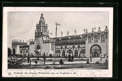 AK Frankfurt a. M., Festhalle des Gesangs-Wettstreits 1903, Sängerfest