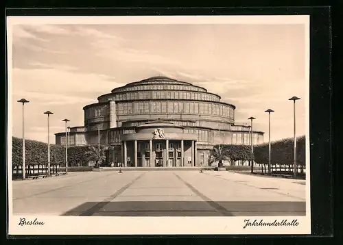 AK Breslau, Jahrhunderthalle mit Vorplatz