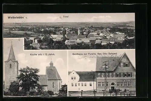 AK Welbsleben, Gasthaus zur Forelle, Kirche erbaut i. 12. Jahrh., Totalansicht