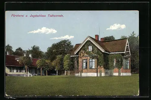 AK Todtenrode, Försterei und Jagdschloss