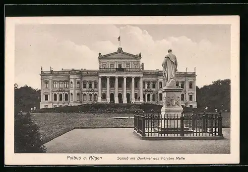 AK Putbus / Rügen, Schloss mit Denkmal des Fürsten Malte