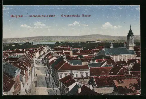 AK Belgrad, Teilansicht und Strasse Gracsanicska Gasse