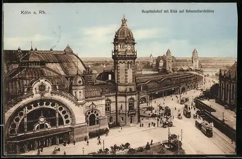 AK Köln a. Rh., Strassenbahn am Hauptbahnhof mit Blick auf die Hohenzollernbrücke