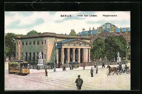 Künstler-AK Berlin, Strassenbahn an der Hauptwache Unter den Linden