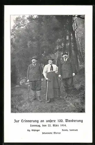 AK Zur Erinnerung an die einhundertste Wanderung von Gg. Kitzinger, Berh. Sembach und Johannette Werner