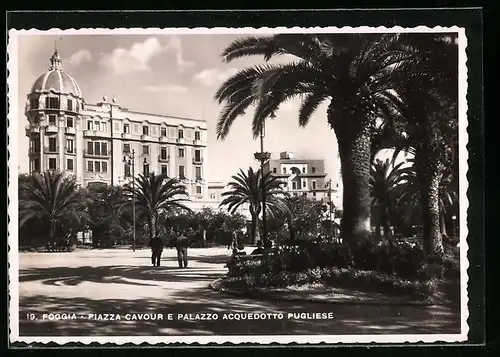 AK Foggia, Piazza Cavour e Palazzo Acquedotto Pugliese