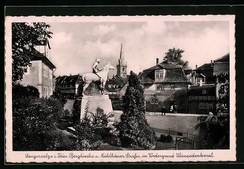 AK Langensalza /Th., Bergkirche und Mühlhäuer Strasse mit Ulanendenkmal