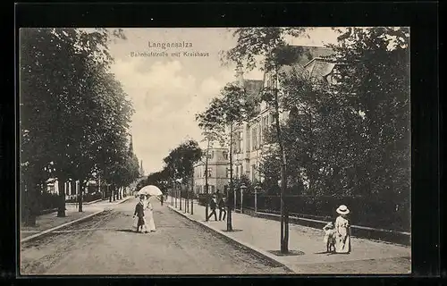 AK Langensalza, Bahnhofstrasse mit Kreishaus