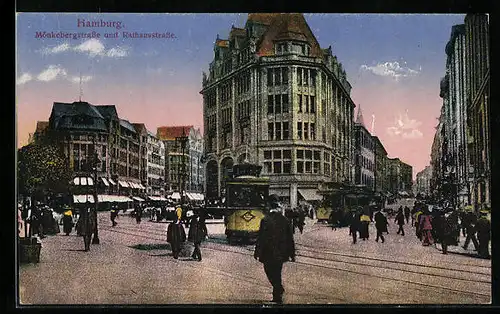 AK Hamburg, Mönkebergstrasse und Rathausstrasse mit Strassenbahn