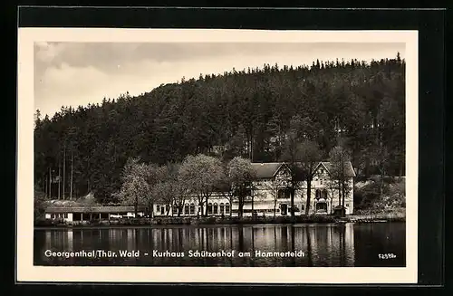 AK Georgenthal /Thür. Wald, Kurhaus Schützenhof am Hammerteich